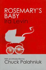 Rosemary's Baby: Introduction by Chuck Palanhiuk hind ja info | Fantaasia, müstika | kaup24.ee