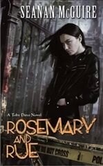 Rosemary and Rue (Toby Daye Book 1) цена и информация | Фантастика, фэнтези | kaup24.ee