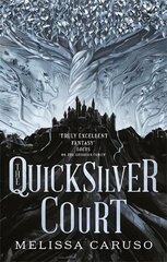 Quicksilver Court: Rooks and Ruin, Book Two цена и информация | Фантастика, фэнтези | kaup24.ee