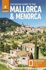 Rough Guide to Mallorca & Menorca (Travel Guide with Free eBook) 9th Revised edition цена и информация | Путеводители, путешествия | kaup24.ee