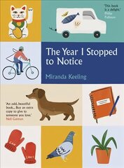 Year I Stopped to Notice hind ja info | Reisiraamatud, reisijuhid | kaup24.ee