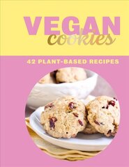 Vegan Cookies: 42 Plant-Based Recipes hind ja info | Retseptiraamatud  | kaup24.ee