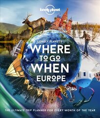 Lonely Planet Lonely Planet's Where To Go When Europe цена и информация | Путеводители, путешествия | kaup24.ee