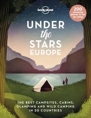 Lonely Planet Under the Stars - Europe hind ja info | Reisiraamatud, reisijuhid | kaup24.ee