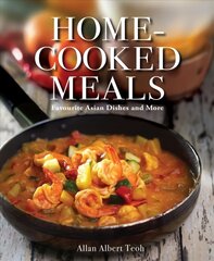 Home-cooked Meals: Favourite Asian Dishes and More hind ja info | Retseptiraamatud | kaup24.ee