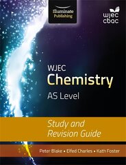 WJEC Chemistry for AS Level: Study and Revision Guide hind ja info | Majandusalased raamatud | kaup24.ee