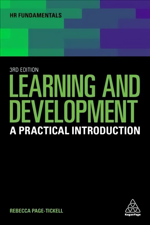 Learning and Development: A Practical Introduction 3rd Revised edition цена и информация | Majandusalased raamatud | kaup24.ee