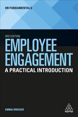 Employee Engagement: A Practical Introduction 3rd Revised edition hind ja info | Majandusalased raamatud | kaup24.ee