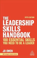 Leadership Skills Handbook: 100 Essential Skills You Need to be a Leader 5th Revised edition цена и информация | Книги по экономике | kaup24.ee