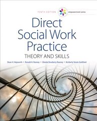 Empowerment Series: Direct Social Work Practice: Theory and Skills 10th edition hind ja info | Ühiskonnateemalised raamatud | kaup24.ee