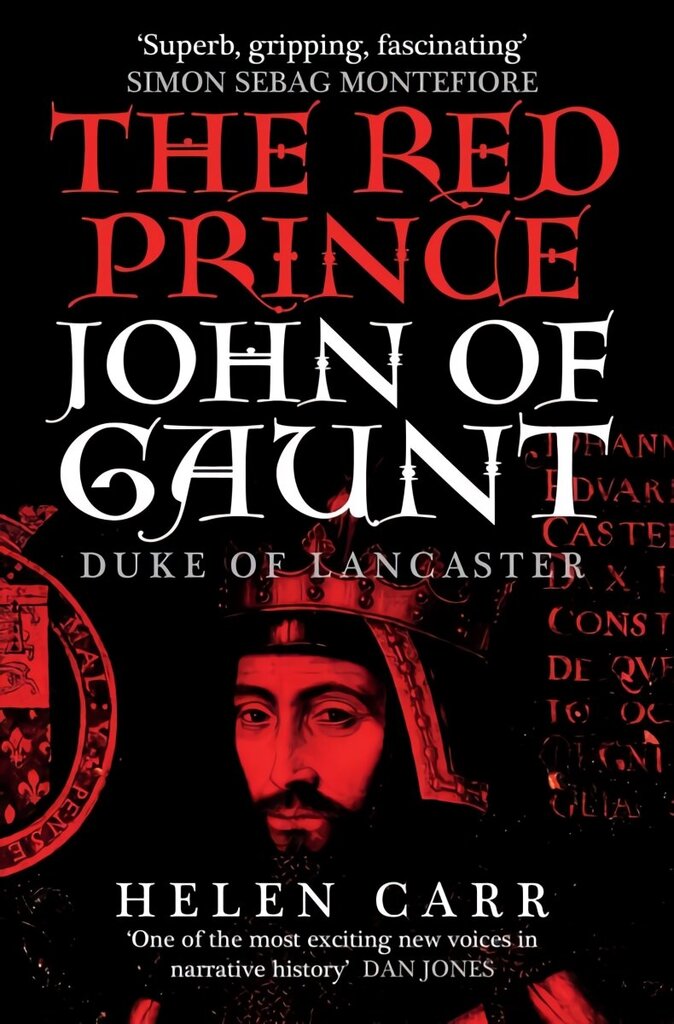 Red Prince: The Life of John of Gaunt, the Duke of Lancaster hind ja info | Ajalooraamatud | kaup24.ee