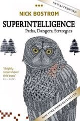 Superintelligence: Paths, Dangers, Strategies цена и информация | Книги по экономике | kaup24.ee