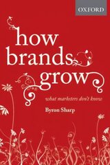 How Brands Grow: What Marketers Don't Know цена и информация | Книги по экономике | kaup24.ee