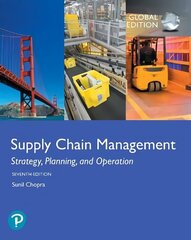 Supply Chain Management: Strategy, Planning, and Operation, Global Edition 7th edition цена и информация | Книги по экономике | kaup24.ee