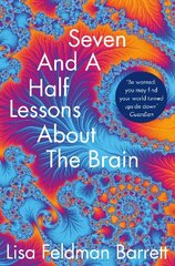 Seven and a Half Lessons About the Brain hind ja info | Majandusalased raamatud | kaup24.ee