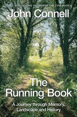 Running Book: A Journey through Memory, Landscape and History hind ja info | Ajalooraamatud | kaup24.ee