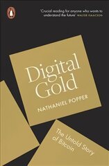 Digital Gold: The Untold Story of Bitcoin hind ja info | Majandusalased raamatud | kaup24.ee