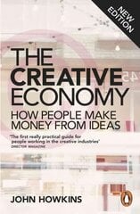 Creative Economy: How People Make Money from Ideas hind ja info | Majandusalased raamatud | kaup24.ee