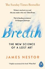 Breath: The New Science of a Lost Art hind ja info | Majandusalased raamatud | kaup24.ee