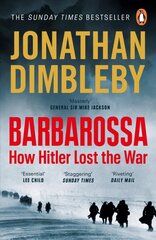 Barbarossa: How Hitler Lost the War цена и информация | Исторические книги | kaup24.ee