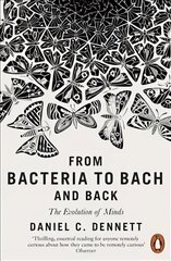 From Bacteria to Bach and Back: The Evolution of Minds цена и информация | Исторические книги | kaup24.ee