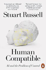 Human Compatible: AI and the Problem of Control hind ja info | Majandusalased raamatud | kaup24.ee