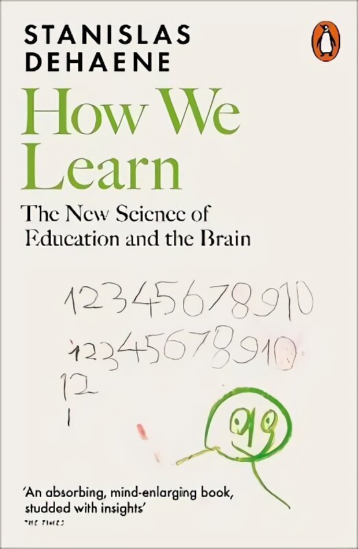 How We Learn: The New Science of Education and the Brain hind ja info | Majandusalased raamatud | kaup24.ee