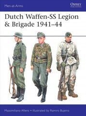 Dutch Waffen-SS Legion & Brigade 1941-44 цена и информация | Исторические книги | kaup24.ee