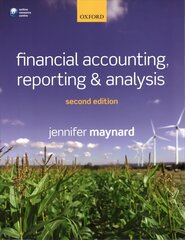 Financial Accounting, Reporting, and Analysis 2nd Revised edition цена и информация | Книги по экономике | kaup24.ee