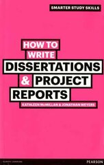 How to Write Dissertations & Project Reports 2nd edition цена и информация | Книги по социальным наукам | kaup24.ee