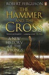 Haamer ja rist: viikingite uus ajalugu hind ja info | Ajalooraamatud | kaup24.ee