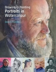 Drawing & Painting Portraits in Watercolour hind ja info | Tervislik eluviis ja toitumine | kaup24.ee