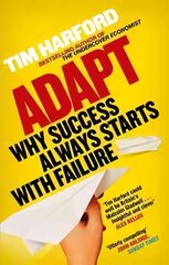 Adapt: Why Success Always Starts with Failure цена и информация | Самоучители | kaup24.ee