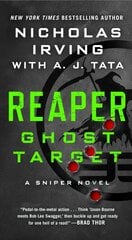Reaper: Ghost Target: A Sniper Novel цена и информация | Фантастика, фэнтези | kaup24.ee