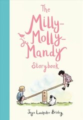 Milly-Molly-Mandy Storybook hind ja info | Noortekirjandus | kaup24.ee