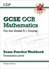 New GCSE Maths OCR Exam Practice Workbook: Foundation - includes Video Solutions and Answers hind ja info | Noortekirjandus | kaup24.ee