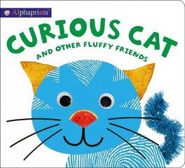 Alphaprints: Curious Cat and Other Fluffy Friends цена и информация | Книги для подростков и молодежи | kaup24.ee