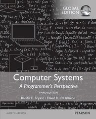 Computer Systems: A Programmer's Perspective, Global Edition 3rd edition hind ja info | Majandusalased raamatud | kaup24.ee