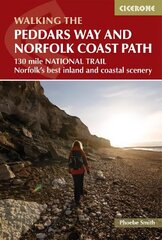 Peddars Way and Norfolk Coast Path: 130 mile national trail - Norfolk's best inland and coastal scenery 2nd Revised edition цена и информация | Путеводители, путешествия | kaup24.ee