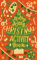 Holly Jolly Christmas Activity Book цена и информация | Книги о питании и здоровом образе жизни | kaup24.ee