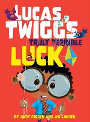 Lucas Twigg's Truly Terrible Luck hind ja info | Väikelaste raamatud | kaup24.ee