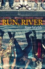 Run, River цена и информация | Фантастика, фэнтези | kaup24.ee