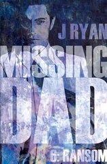 Missing Dad 6: Ransom цена и информация | Книги для подростков и молодежи | kaup24.ee