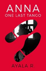 Anna - One Last Tango цена и информация | Фантастика, фэнтези | kaup24.ee