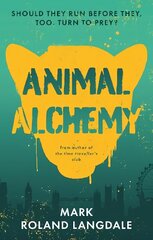 Animal Alchemy hind ja info | Noortekirjandus | kaup24.ee