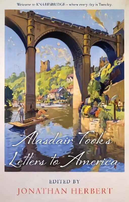 Alasdair Took's Letters to America hind ja info | Fantaasia, müstika | kaup24.ee