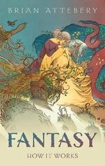 Fantasy: How It Works цена и информация | Исторические книги | kaup24.ee