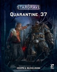 Stargrave: Quarantine 37 цена и информация | Книги по социальным наукам | kaup24.ee