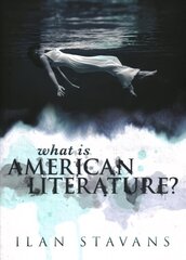 What is American Literature? цена и информация | Исторические книги | kaup24.ee
