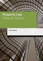 Property Law 15th Revised edition цена и информация | Книги по экономике | kaup24.ee